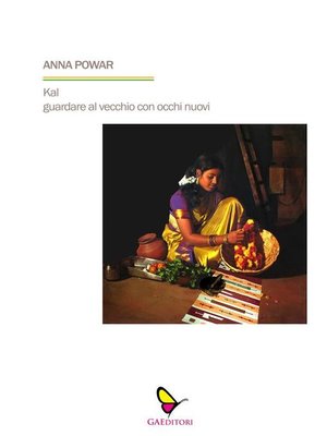 cover image of Kal guardare al vecchio con occhi nuovi